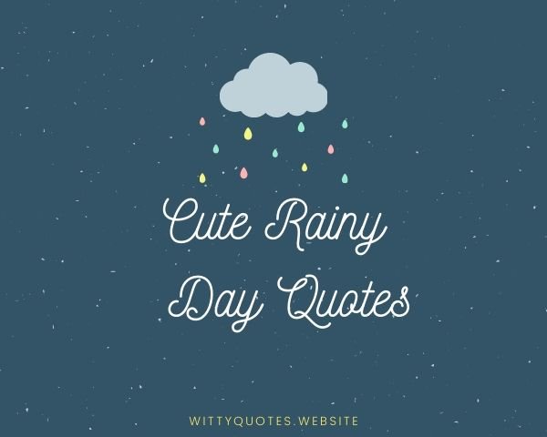 Rainy Day Quotes