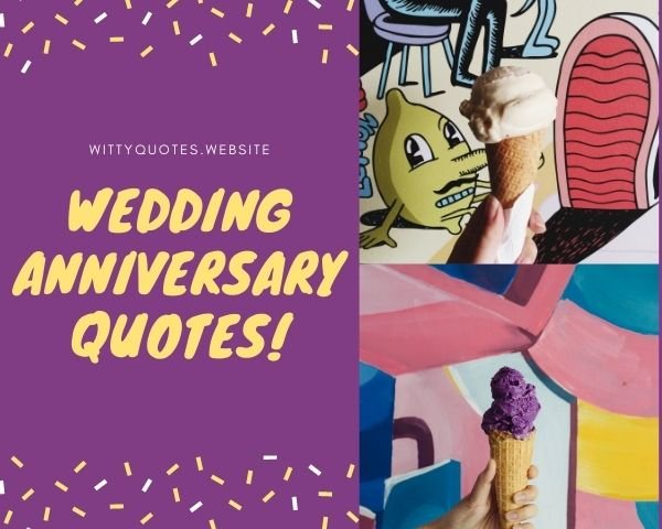 Wedding Anniversary Quotes