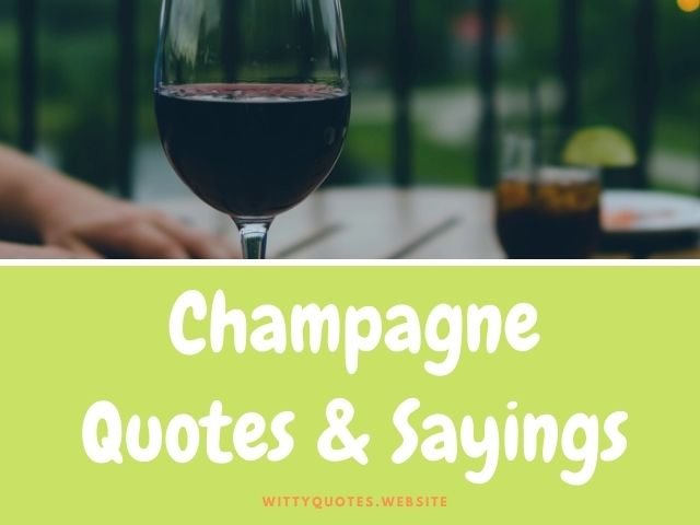 champagne quotes