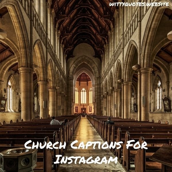 Church Captions and Quotes For Instagram