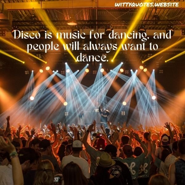 Disco Song Quotes