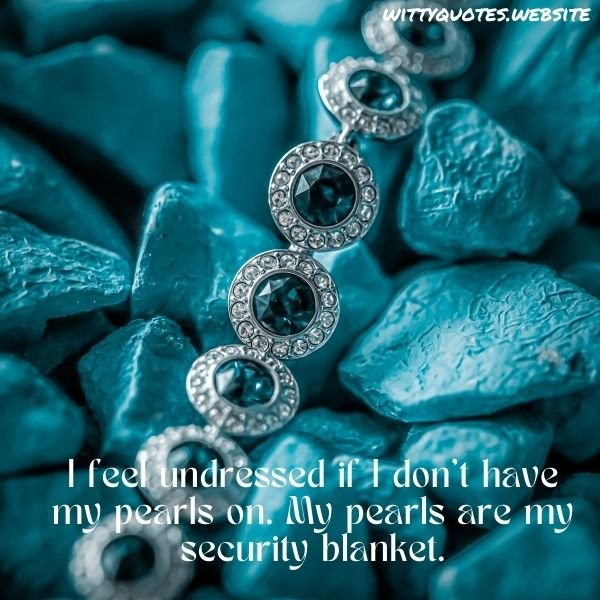 Elegant Jewellery Quotes For Instagram