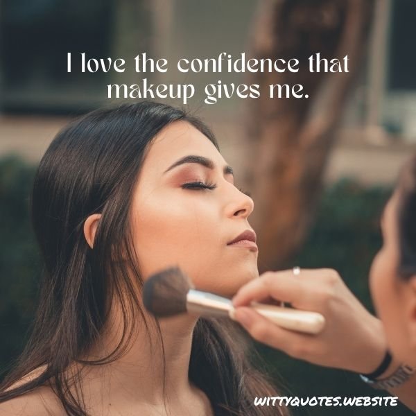 Makeup Quotes for Instagram