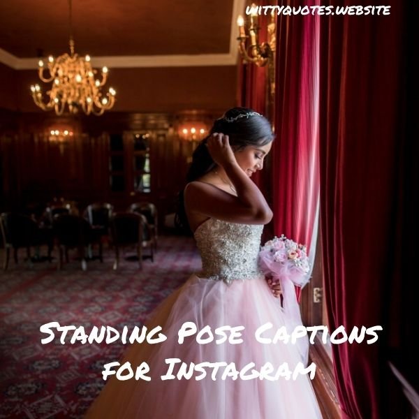 Standing Pose Captions for Instagram