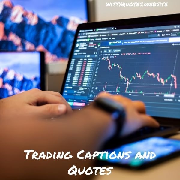 Trading Captions and Quotes