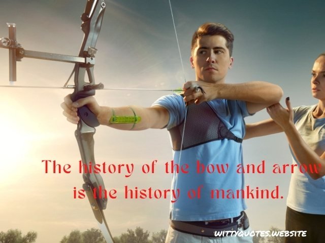 Archery Quotes and Captions