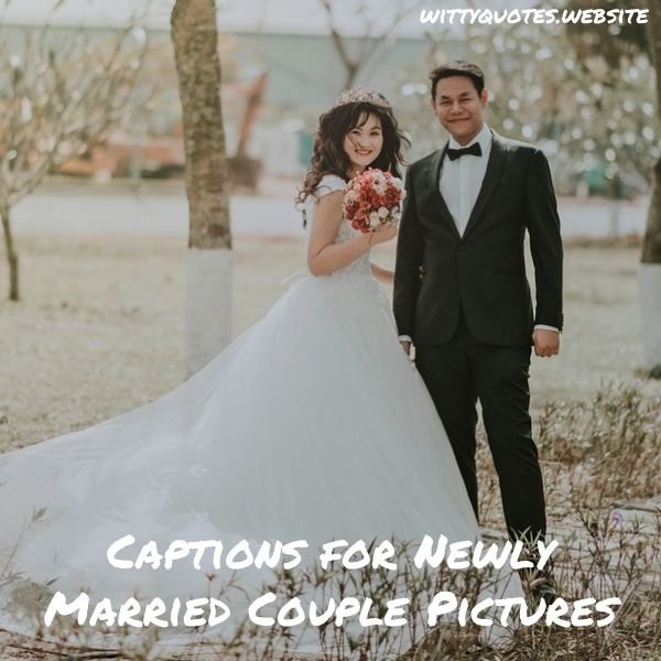 Captions for Newly Married Couple