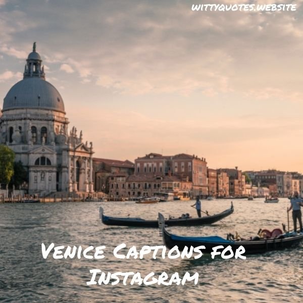 Venice Captions for Instagram