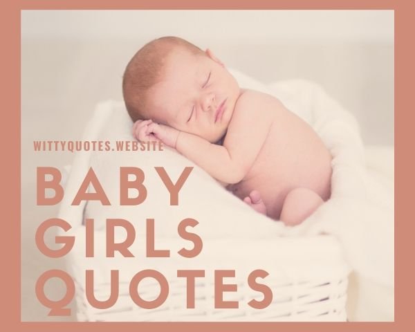 Baby Girls Quotes
