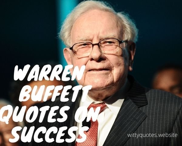 Warren Buffett Quotes On Success