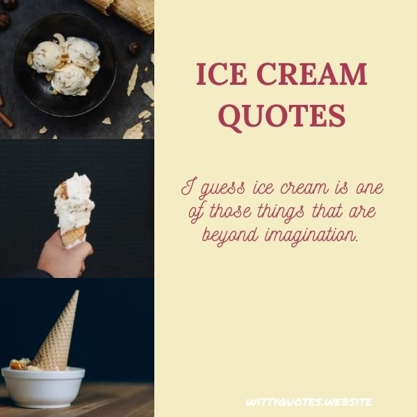 Ice Cream Quotes for Instagram