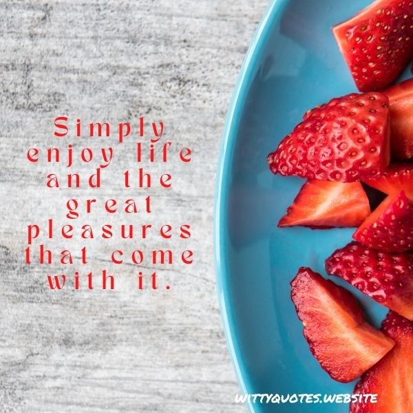 Cute Strawberry Quotes