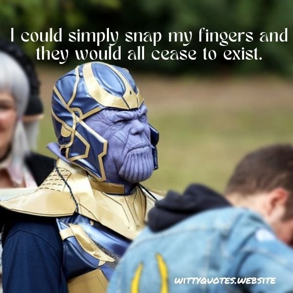 Thanos Quotes From Avengers Infinity War