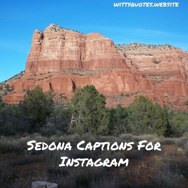 Sedona Captions For Instagram